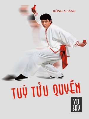 cover image of Túy tửu quyền (Võ say)
